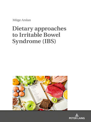 cover image of Dietary approaches to Irritable Bowel Syndrome (IBS)